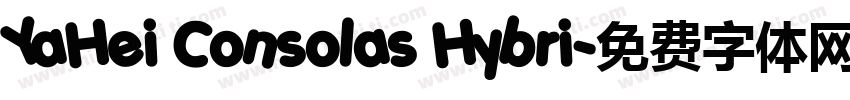 YaHei Consolas Hybri字体转换
